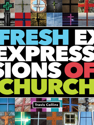 cover image of Fresh Expressions of Church